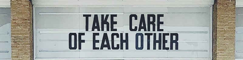 take care of each other